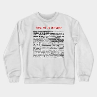 Parks and Rec Andy's Band Names- Mouserat and more! Crewneck Sweatshirt